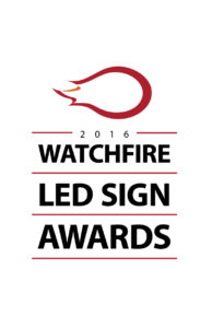 Two electronic message centers (EMC) digital signs were honored in the 2016 Watchfire LED Sign Awards